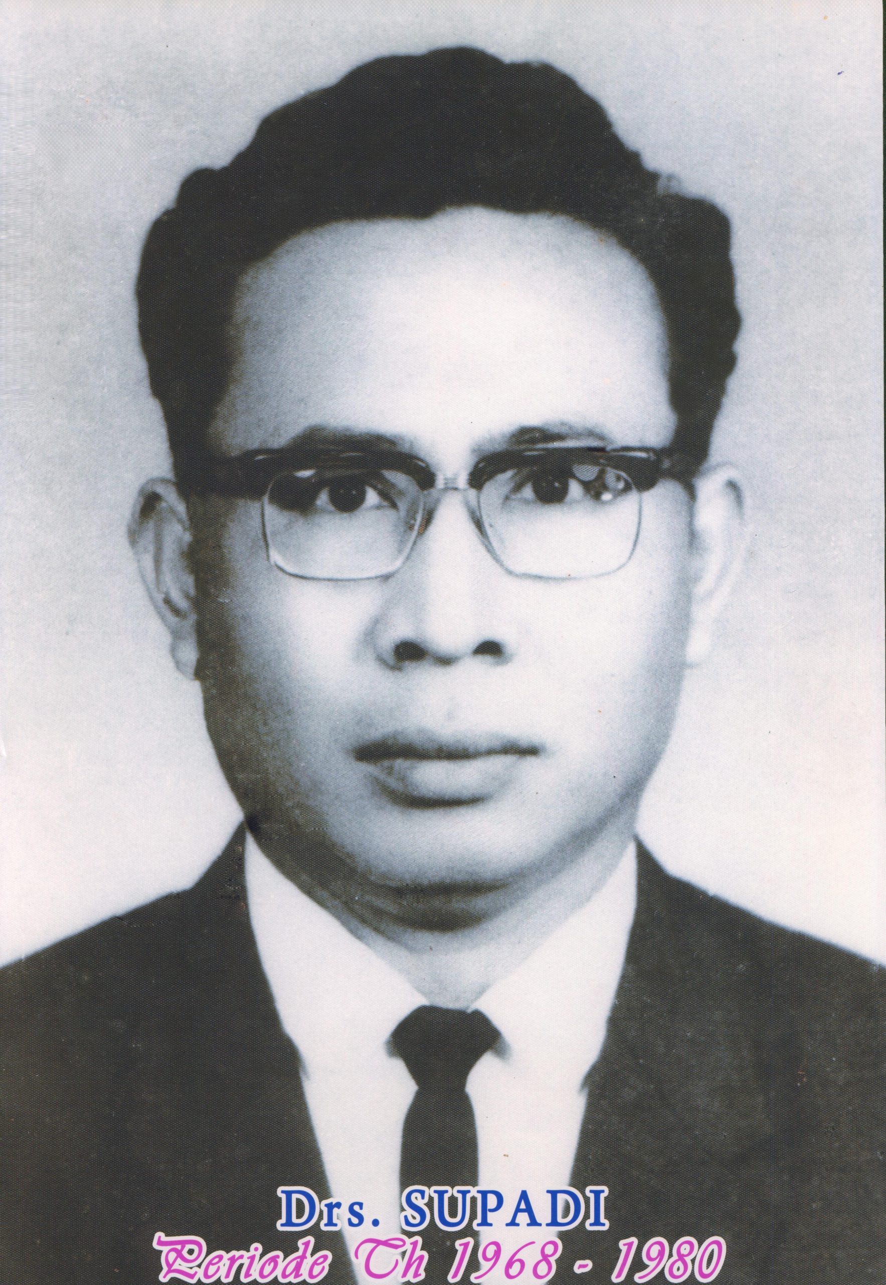 Tahun 1968 - 1980 Drs. Supadi