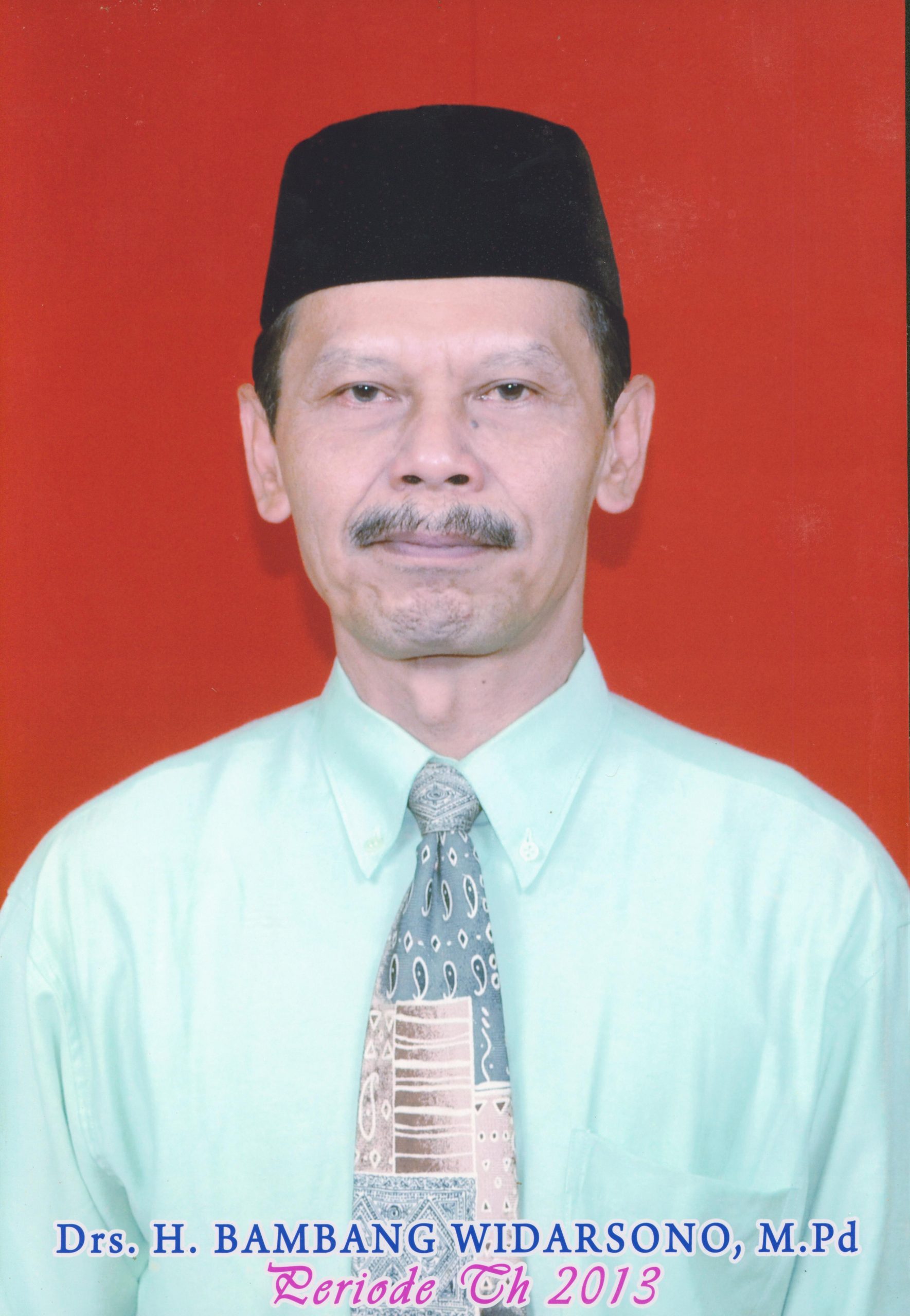 Tahun 2013 - 2014 Drs. Bambang Widarsono, M.Pd